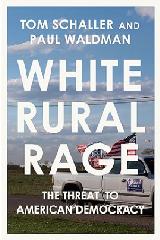 Book: White Rural Rage